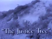 The Justice Tree