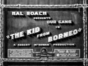 The Kid from Borneo