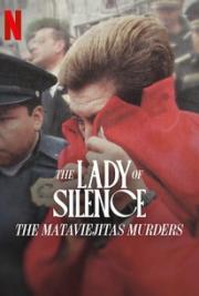 The Lady of Silence: The Mataviejitas Murders