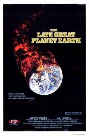 The Late Great Planet Earth