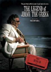The Legend of Jimmy the Greek