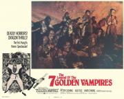 The Legend of the 7 Golden Vampires