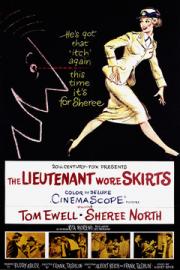 The Lieutenant Wore Skirts