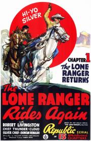 The Lone Ranger Rides Again