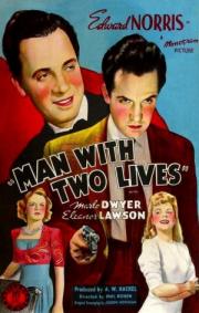 The Man with Two Lives