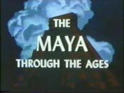 The Maya Through the Ages