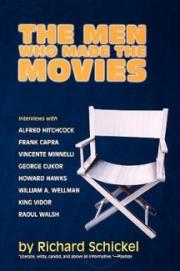 The Men Who Made the Movies: King Vidor