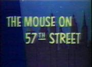 The Mouse on 57th Street