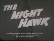 The Night Hawk