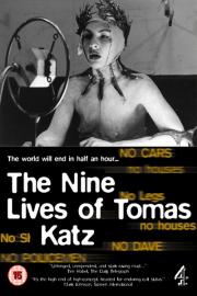 The Nine Lives of Tomas Katz