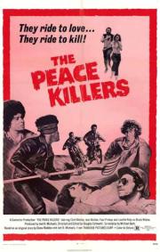 The Peace Killers