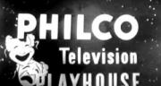The Philco Television Playhouse