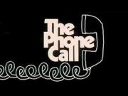 The Phone Call