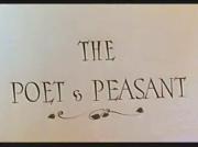 The Poet &amp; Peasant