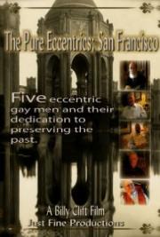 The Pure Eccentrics: San Francisco