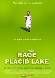 The Rage In Placid Lake