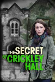 The Secret of Crickley Hall