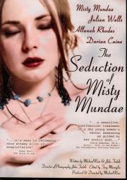 The Seduction of Misty Mundae