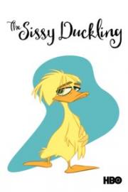 The Sissy Duckling