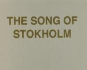 The Song of Stockholm
