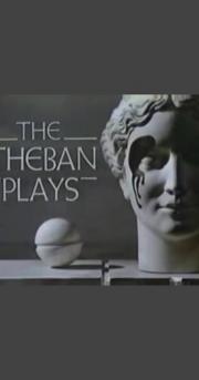 Theban Plays: Oedipus at Colonus