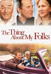 The Thing About My Folks