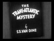 The Trans-Atlantic Mystery