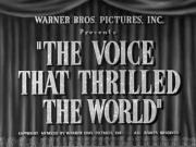 The Voice That Thrilled the World