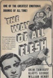 The Way of All Flesh