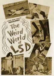 The Weird World of LSD