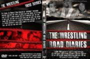 The Wrestling Road Diaries