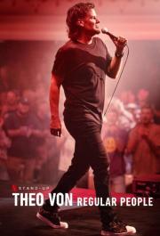 Theo Von: Regular People