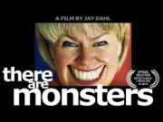 There Are Monsters