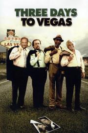 Three Days to Vegas