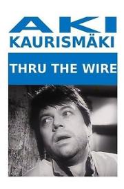 Thru the Wire