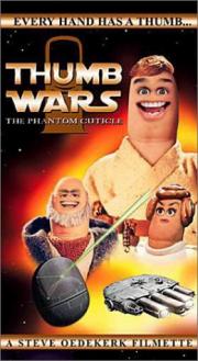 Thumb Wars: The Phantom Cuticle