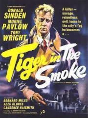 Tiger in the Smoke