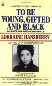 To Be Young, Gifted, and Black