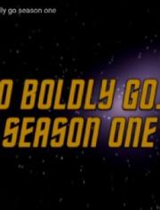 To Boldly Go ... Season One