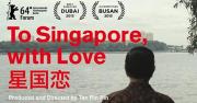 To Singapore, with Love