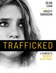 Trafficked