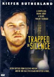 Trapped in Silence