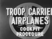 Troop Carrier Airplanes: Cockpit Procedure
