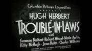 Trouble In-Laws