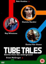 Tube Tales