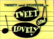 Tweet and Lovely