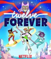 Twelve Forever