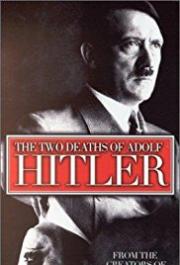 Two Deaths of Adolf Hitler