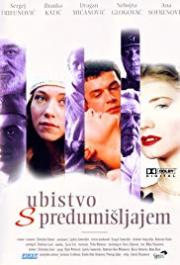 Ubistvo s predumisljajem
