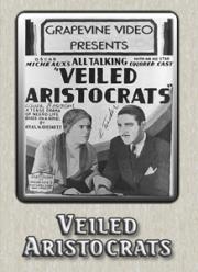 Veiled Aristocrats